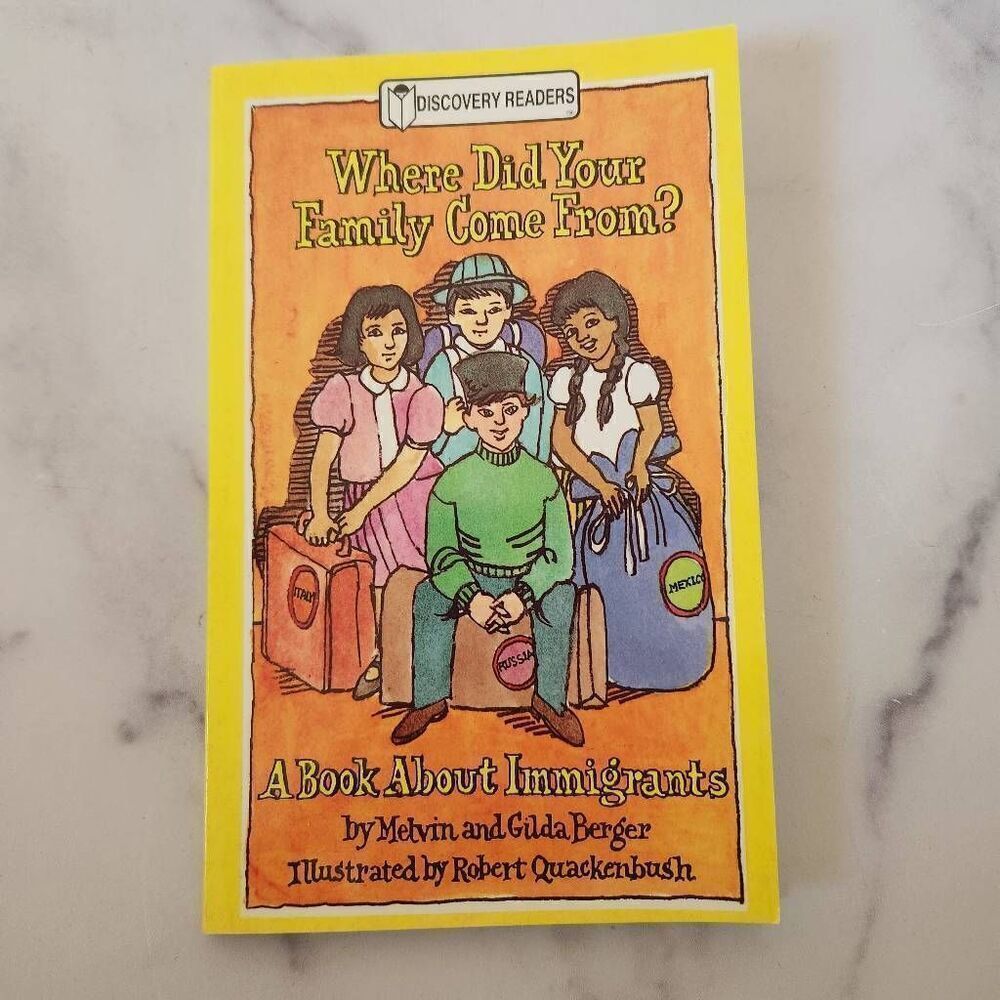 Where did your family come from? Immigration stories children's book educationa